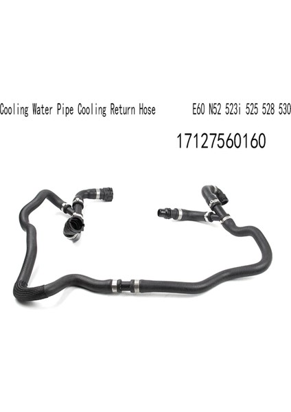 Termostat Su Borusu Soğutma Su Borusu Soğutma Dönüş Hortumu Bmw E60 N52 523I 525 528 530 17127560160 (Yurt Dışından) modelleri