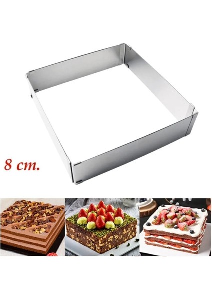 Kare Ayarlanabilir 8 cm Paslanmaz Çelik Kek Pasta Pandispanya Kalıbı