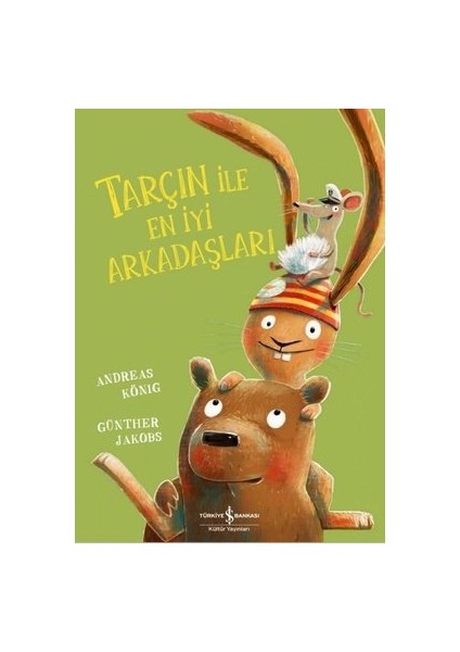 Tarçın'ın Kaybolan Havuçları - Tarçın ve Gizemli Sesler - Tarçın ile En İyi Arkadaşları - Geçmiş Olsun Tarçın! - Tarçın ve Büyük Tartışma - 5 Kitap