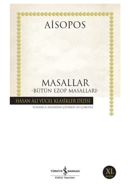 Masallar - Bütün Ezop Masalları - Hasan Ali Yücel Klasikleri