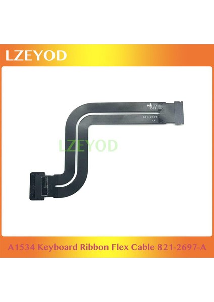 A1534 Klavye Şerit Flex Kablo 821-2697-A Apple Macbook 12 ''retina A1534 Klavye Kablosu 2015 2016 2017 Yıl (Yurt Dışından)