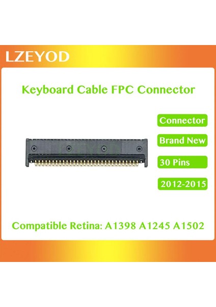 Yeni A1398 A1425 A1502 Klavye Kablosu Fpc Konektörü 30 Pin Macbook Pro Retina 13 (Yurt Dışından)