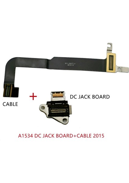 A1534 2015 821-00077-02/A 923-00412 Emc 2764 Dc-In I/o USB C Şarj Gücü Dc Jack Kurulu Kablosu MacBook Retina 12 Içın (Yurt Dışından)