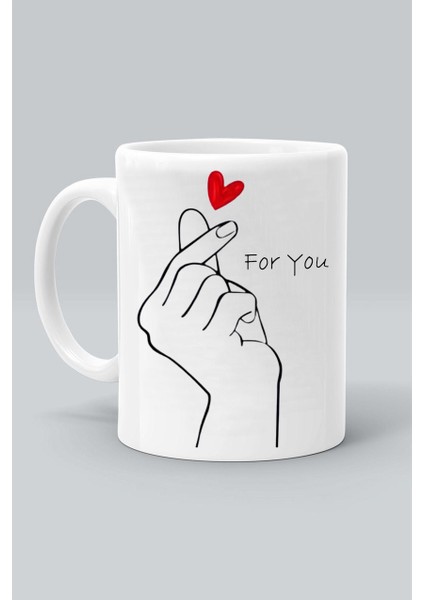For You Senin Için Kalp Baskılı Beyaz Kupa Bardak