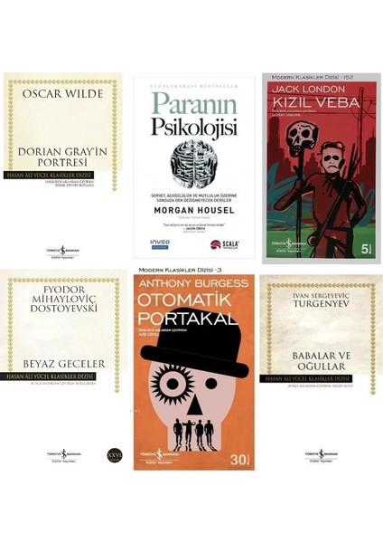 Dorian Gray In Portresi +Paranin Psikolojisi +Kizil Veba +Beyaz Geceler +Otomatik Portakal +Babalar ve Ogullar=6 Set