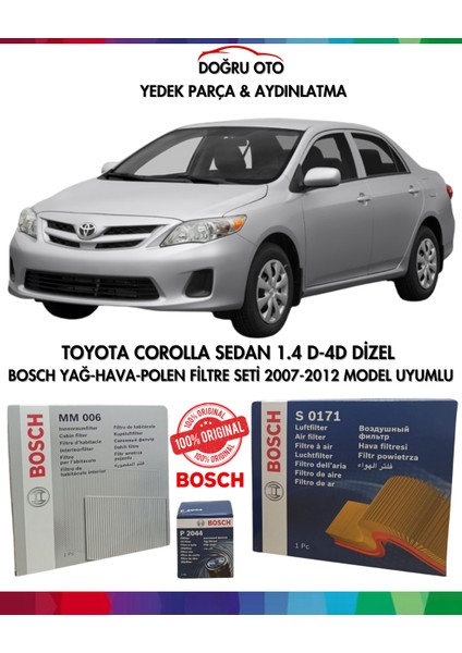 Toyota Corolla Sedan 1.4 D-4d Dizel Bosch Yağ-Hava-Polen Filtre Seti 2007-2012