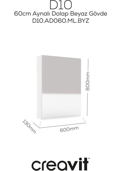 D20 60 cm Beyaz Aynalı Dolap Melamin Gövde