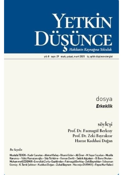 Yetkin Düşünce Dergi 29.sayı Ocak-Şubat-Mart 2025