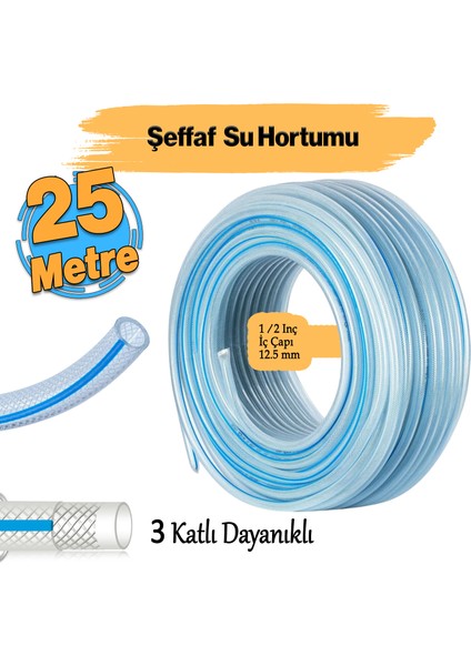 Örgülü Şeffaf Bahçe Hortumu 25 Metre Dayanıklı 3 Katlı Sağlam Çeşme Su Sulama Yıkama Hortum 12.5 mm 1/2"