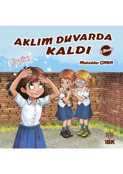 Aklım Duvarda Kaldı