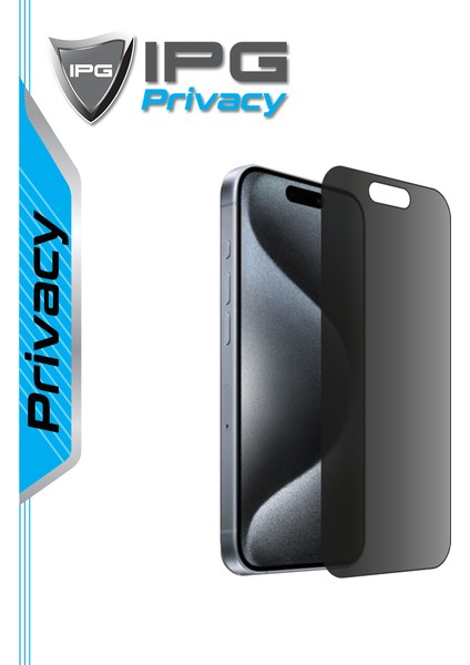 Apple iPhone 15 Pro Max Için Ipg Privacy Hayalet Ekran Koruma Gizlilik Filtreli Yan Görünmeyi Engelleyici