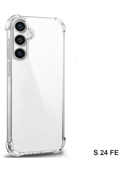 Samsung Galaxy S24 Fe (Fan Edition) Uyumlu Kenar ve Darbe Korumalı Anti Shock Darbe Emici Şeffaf Silikon Tpu Clear Kılıf Transparent