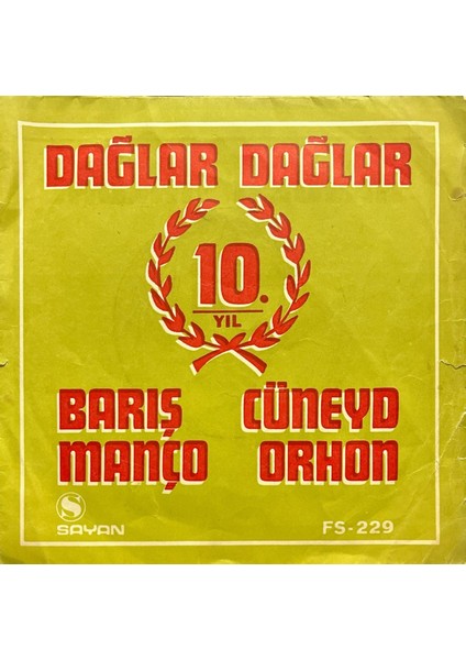 Barış Manço Dağlar Dağlar 45LIK Plak