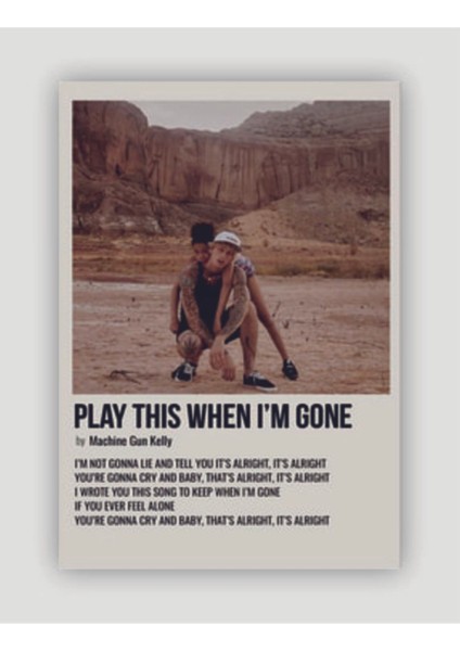 Play Thiswhen I'm Gone Duvar Posteri - Duvar Dekoru - Kalın Kağıt - Çerçevesiz