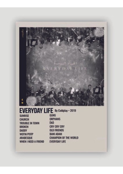 Everydaylife Duvar Posteri - Duvar Dekoru - Kalın Kağıt - Çerçevesiz