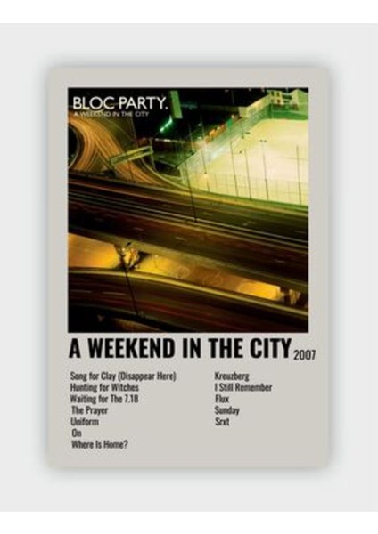 A Weekend Inthe City Duvar Posteri - Duvar Dekoru - Kalın Kağıt - Çerçevesiz