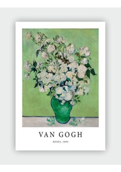 Roses, 1890 Vincent Van Gogh Duvar Posteri - Kalın Kağıt - Çerçevesiz