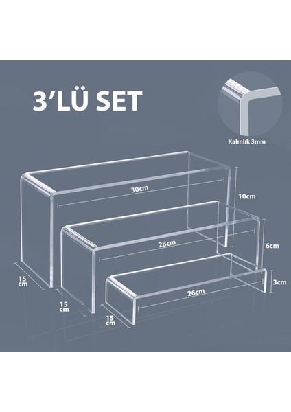 3'lü Ürün Yükseltici Organizer Stant Pleksi 26 x 3 cm / 28 x 6 cm / 30 x 10 cm / 3mm -Şeffaf indirimleri