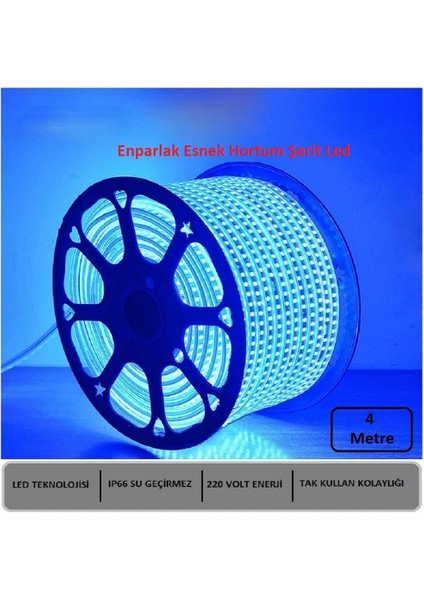 Hortum Esnek Şerit LED Mavi Işık 220V Fış/1,2,3,4,5,7,10,15,20,25,30 Metre