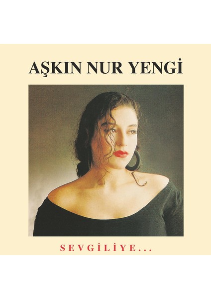 Aşkın Nur Yengi Sevgiliye Plak