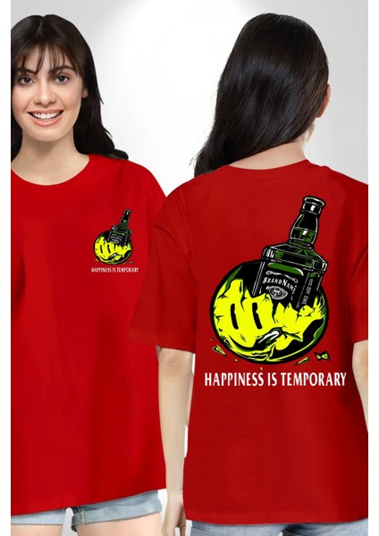 Gülen Surat Mutluluk Geçicidir Kadın Erkek Ön Minimal Sırt Baskılı Kırmızı Pamuklu Tişört