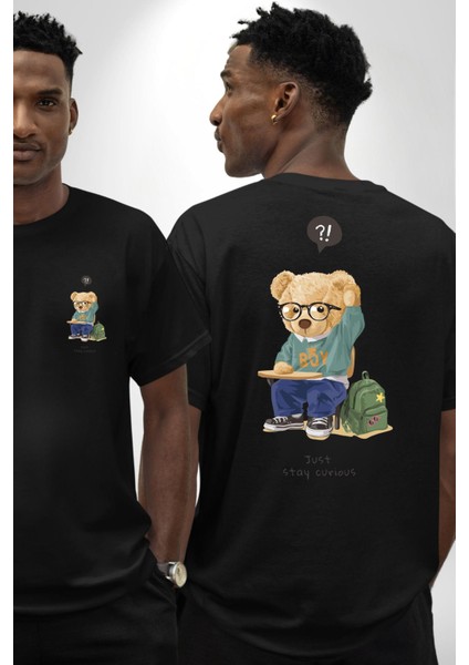 Sadece Meraklı Kal Öğrenci Tatlı Oyuncak Ayı Kadın Erkek Ön Minimal Sırt Baskılı Siyah Pamuklu Tişört