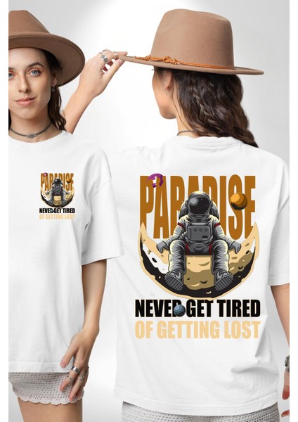 Kaybolmaktan Asla Bıkma Astronot Kadın Erkek Ön Minimal Sırt Baskılı Beyaz Pamuklu Tişört