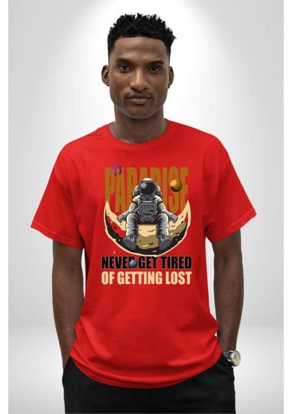 Kaybolmaktan Asla Bıkma Astronot Kadın Erkek Ön Baskılı Kırmızı Pamuklu Tişört Penye Klasik indirimleri