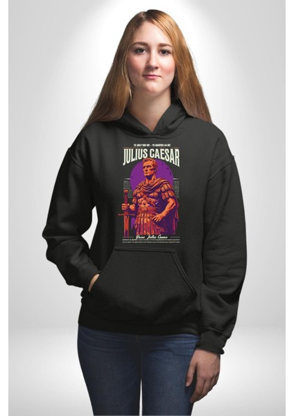 Julius Caesar Roma Diktatör Komutan Kadın Erkek Baskılı Üç Iplik Siyah Kapüşonlu Hodie Sweatshirt