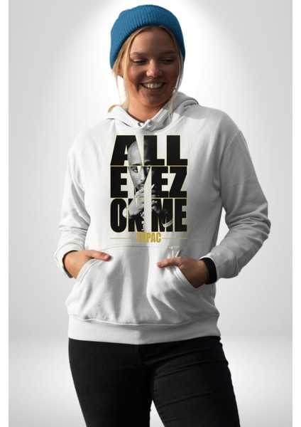 Bütün Gözler Benim Üstümde Tupac Kadın Erkek Baskılı Üç Iplik Beyaz Kapüşonlu Hodie Sweatshirt fiyatları