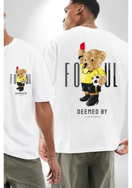 Tatlı Hakem Oyuncak Ayı Kırmızı Kart Kadın Erkek Ön Minimal Sırt Baskılı Beyaz Pamuklu Tişört