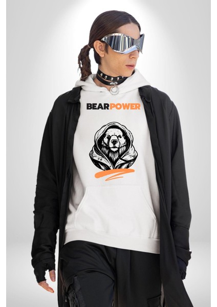 Ayı Gücü Havalı Ayı Kadın Erkek Baskılı Üç Iplik Beyaz Kapüşonlu Hodie Sweatshirt modelleri