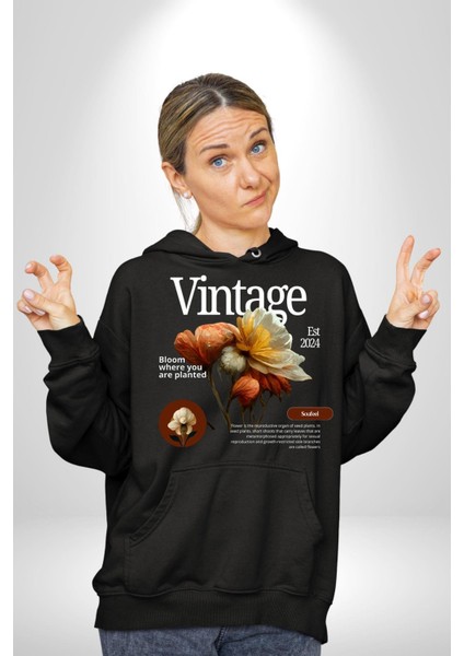 Ekildiğin Yerde Çiçek Aç Vintage Kadın Erkek Baskılı Üç Iplik Siyah Kapüşonlu Hodie Sweatshirt modelleri