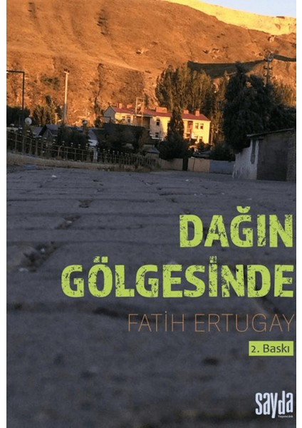 Dağın Gölgesinde