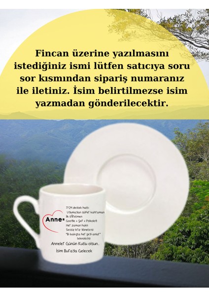 Anneler Gününe Özel Türk Kahvesi Fincanı Kişiye Özel modelleri