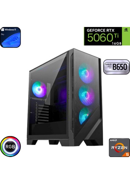 Ryzen 5 7500F 64GB Ddr5 2tb SSD Rtx 5060TI 16GB B650 Anakart Windows 11 Pro Oyuncu Bilgisayarı