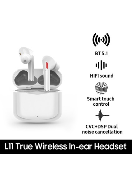 L11 Gerçek Kablosuz Kulak Içi Kulaklık Bt5.1 Akıllı Dokunmatik Çift Gürültü Iptali Hıfı Stereo (Yurt Dışından)