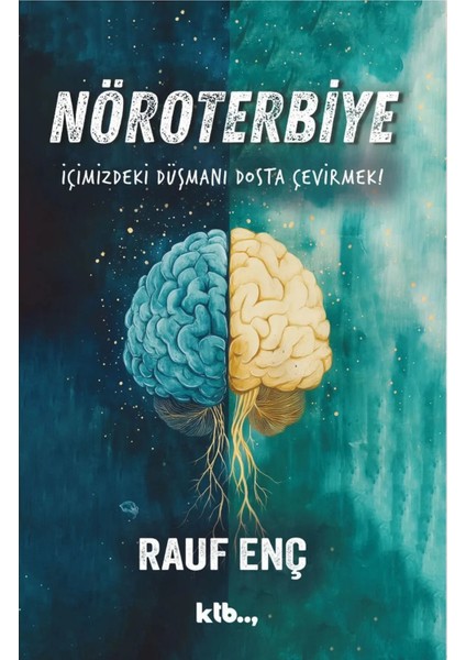 Nöroterbiye - Rauf Enç