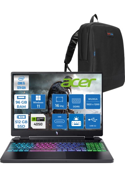 nitro AN16 Intel İ5-13420H 96GB Ddr5 512GB SSD 6GB/RTX4050 16'' Wuxga (1920X1200) IPS 165Hz Nvıdıag-Sync WIN11WIN11PRO Gaming Laptop NHQJMEY005W27+ZETTAÇANTA