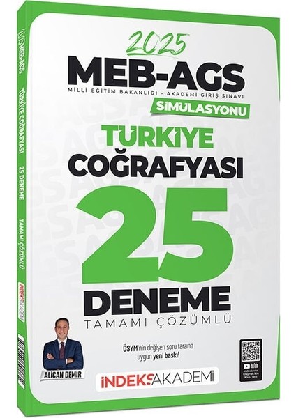 Indeks Akademi 2025 Meb-Ags Simülasyonu Türkiye Coğrafyası 25 Deneme Çözümlü - Alican Demir Indeks Akademi Yayıncılık