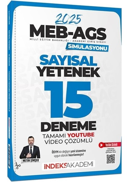 Indeks Akademi 2025 Meb-Ags Simülasyonu Sayısal Yetenek 15 Deneme Çözümlü - Metin Şimşek Indeks Akademi Yayıncılık