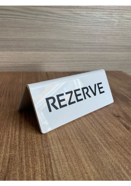 Beyaz Pleksi Masaüstü Rezerve Yazısı (Çift Yönlü) modelleri
