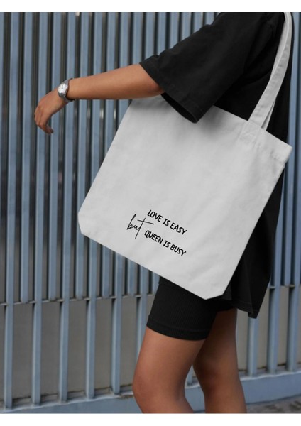 Kalın Kanvas Love Is Easy But Queen Is Busy Motto Tote Bag Bez Çanta, Omuz Çantası, Kalın Bez Çanta