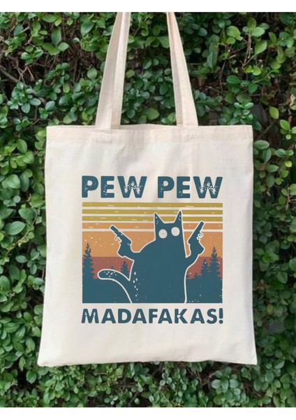 Pew Pew Madafakas, Kedi Tasarım Tote Bag Bez Çanta