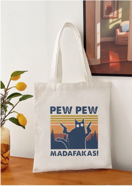 Pew Pew Madafakas, Kedi Tasarım Tote Bag Bez Çanta modelleri
