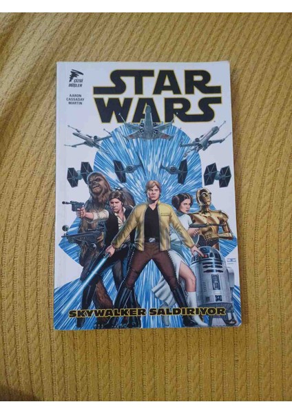 Star Wars Cilt 1 Skywalker Saldiriyor