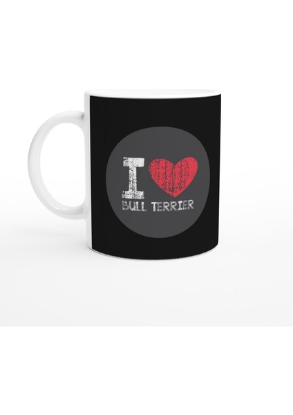 I Love Bull Terrier Temalı Baskılı Kupa Bardak-2 fiyatları