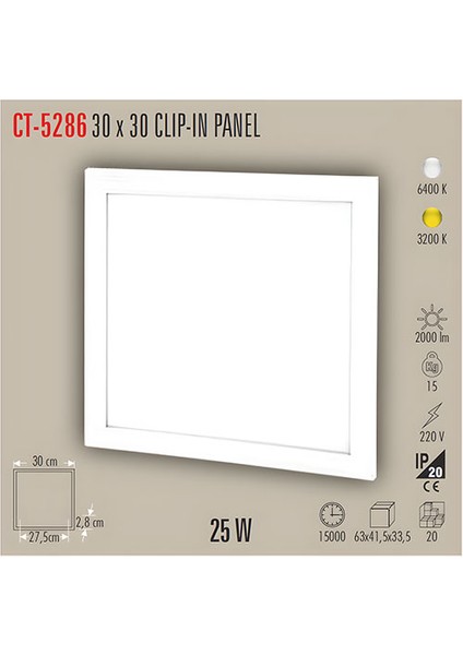 CT-5286 30*30 cm Clip-In LED Panel Armatür - Günışığı fiyatları
