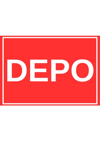 25 x 17,5 cm Depo Kapı Levhası 3 mm Dekota Üzerine Folyo Baskı
