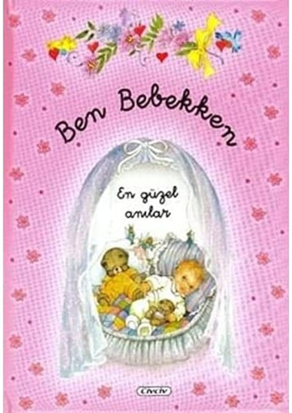Bebekken Pembe: En Güzel Anılar